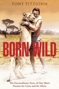 Born Wild by Tony Fitzjohn